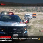 Menor pierde la vida en la presa Cañada de Lobo