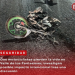 DOS MOTOCICLISTAS SIN VIDA EN VALLE DE LOS FANTASMAS; VERSIONES APUNTAN A UN IMPACTO INTENCIONAL TRAS DISCUSIÓN