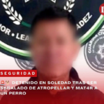 DETENIDO EN SOLEDAD TRAS SER SEÑALADO DE ATROPELLAR Y MATAR A UN PERRO