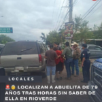 LOCALIZAN A ABUELITA DE 79 AÑOS TRAS HORAS SIN SABER DE ELLA EN RIOVERDE